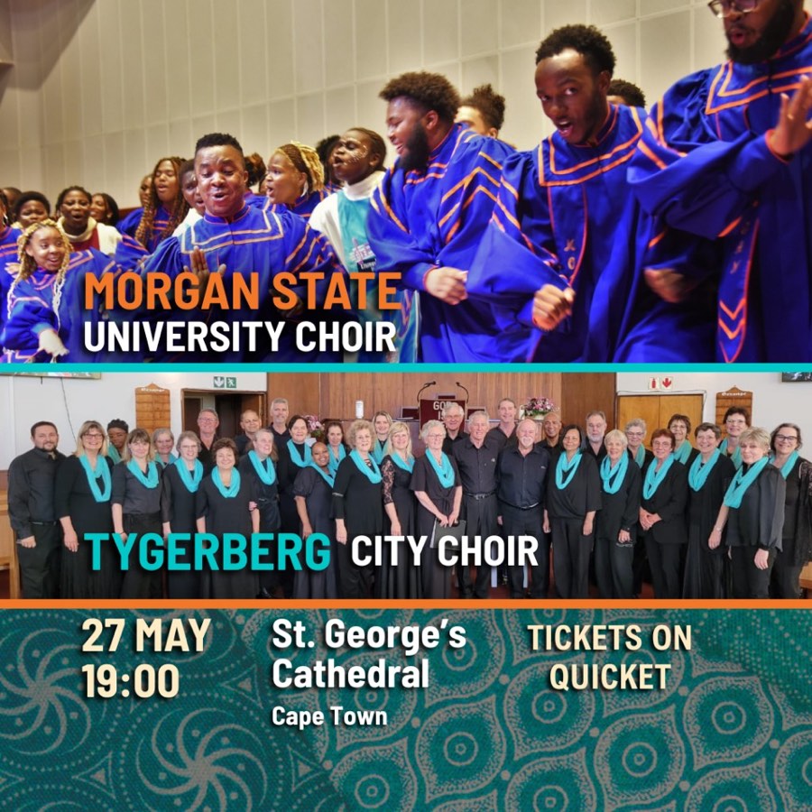 Morgan State University Choir with Tygerberg City Choir, 27 May 2026, St. George's Cathedral, Cape Town